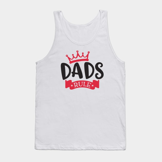 Dad's Rule Tank Top by ameristar